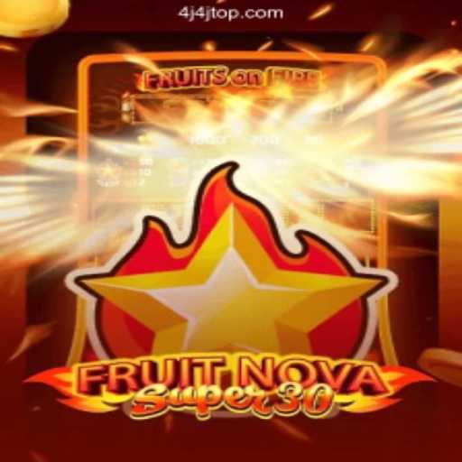 FruitrNovaSupe30: A Fresh Gaming Experience Awaits