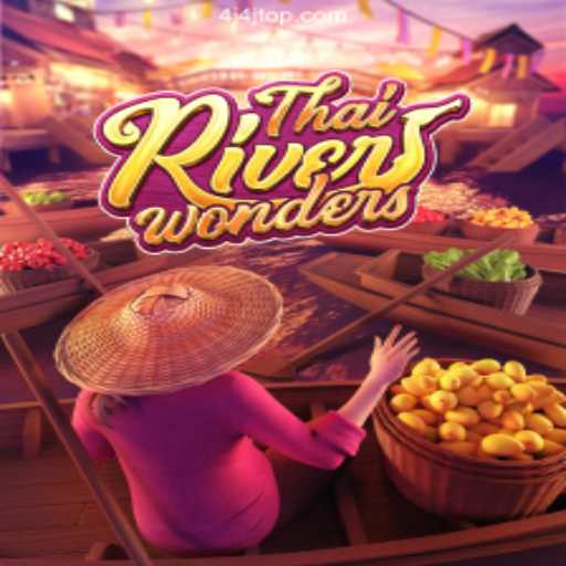 Exploring ThaiRiverWonders: An Immersive Gameplay Experience
